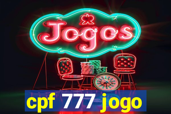 cpf 777 jogo